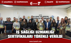 İş Sağlığı ve Güvenliği Uzmanlık Sertifikaları törenle verildi