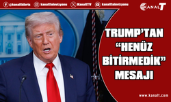 ABD Başkanı Trump'tan, İran'a yönelik "Henüz bitirmedik" mesajı