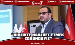 Çağıner: Birlikte hareket etmek zorundayız