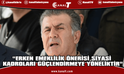 Yeltekin: Bu Öneri Siyasi Kadroları Güçlendirmeye Yöneliktir