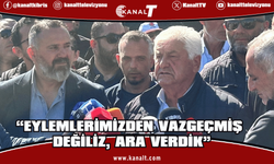 Aslan Bıçaklı: “Eylemlerimizden vazgeçmiş değiliz, ara verdik”