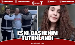 Gülistan Doku soruşturmasında eski Başhekim Çağdaş Özdemir tutuklandı
