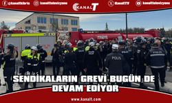 Sendikaların grevi bugün de devam ediyor