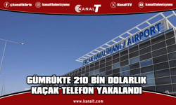 Gümrükte 210 bin dolarlık kaçak telefon yakalandı: Ürünlere el konuldu