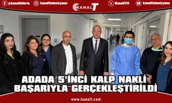 Dinçyürek: Adada 5’inci kalp nakli başarıyla gerçekleştirildi