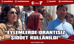 Haklarında yasal işlem başlatılan sendika üyeleri de polisten şikayetçi oldu