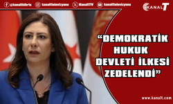 İncirli: Demokratik hukuk devleti ilkesi zedelendi