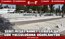 Larnaka'daki kazılarda tespit edilen şehit Reşat Ahmet bugün Lefkoşa’da son yolculuğuna uğurlanacak