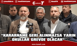 Maviş: Kararname geri alınmazsa yarın okullar grevde olacak