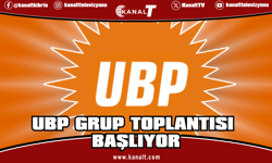UBP grup toplantısı başlıyor