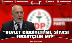 Serhat Akpınar: Devlet ciddiyeti mi, siyasi fırsatçılık mı?
