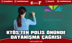 KTÖS, ifade çağrılarına karşı yarın polis önünde basın açıklaması yapacak