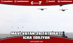 Mavi Vatan-26 Tatbikatı: Doğu Akdeniz, Ege Denizi ve Karadeniz’de icra ediliyor