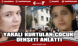 Okul saldırısından yaralı kurtulan çocuk dehşeti anlattı