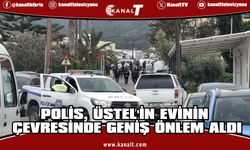 Sendikalar Girne'ye hareket etti: Polis, Üstel'in evinin çevresinde geniş önlem aldı