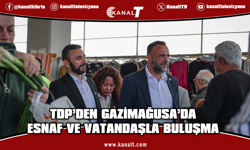 TDP Gazimağusa'da açık pazarda esnaf ve vatandaşlarla buluştu