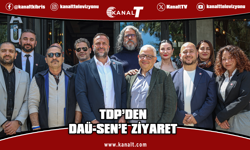 TDP, DAÜ-SEN’i ziyaret etti: Ortak akıl ve diyalog şart