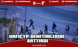 UNFICYP Yiğitler Burcu bölgesinde denetimlerini arttırdı