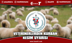 Veteriner Hekimler Birliği, kurban kesimi ve et tüketimiyle ilgili uyarılarda bulundu