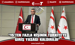Erhürman: 15'ten fazla kişinin Türkiye'ye giriş yasağı kaldırıldı