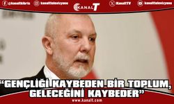 Akpınar: Gençliği kaybeden bir toplum, geleceğini kaybeder