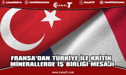 Fransa, Türkiye ile kritik minerallerde iş birliğini derinleştirmeyi hedefliyor