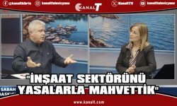 Karavelioğlu: İnşaat sektöründe alınan kararlar ekonomiye zarar verdi