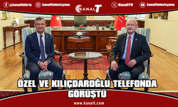 Özel ve Kılıçdaroğlu telefonda görüştü