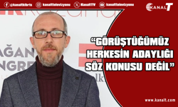 Alas: Görüştüğümüz herkesin adaylığı söz konusu değil