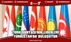 Türk Dünyası'nın liderleri Türkistan'da buluşuyor