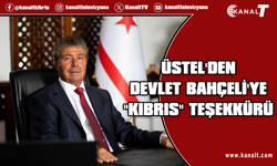 Üstel: Bahçeli’nin davamıza verdiği destek bizim için kıymetlidir