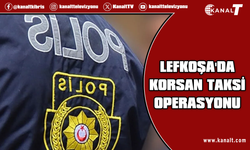 Gönyeli’de Korsan Taksi Operasyonu: Sürücüye 136 Bin TL Ceza!