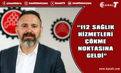 Güven Bengihan: 112 sağlık hizmetleri çökme noktasına geldi
