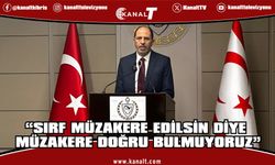 Özersay: Sırf müzakere edilsin diye müzakereyi doğru bulmuyoruz