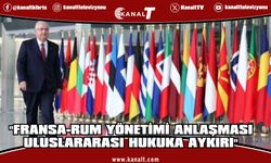 Yaşar Güler: Fransa-Rum Yönetimi anlaşması uluslararası hukuka aykırı