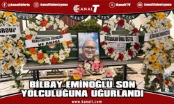 Gazeteci Bilbay Eminoğlu son yolculuğuna uğurlandı