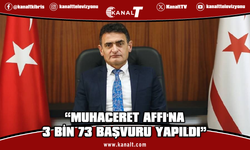 Oğuz: Muhaceret Affı'na 3 bin 73 başvuru yapıldı