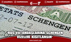 Avrupalı ülkelerden Ruslara verilen Schengen vizelerine kısıtlama çağrısı