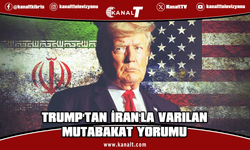 Trump'tan İran'la varılan mutabakat yorumu: Çok güçlü