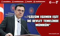 Keçeli: AB’nin tarafgir tutumunun değişmesi için çaba sarf etmesini bekliyoruz
