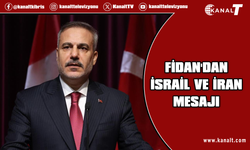 Fidan: Netanyahu'nun politikaları, bölge ve uluslararası güvenlik için bir yük ve tehdit