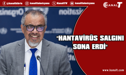 DSÖ Genel Direktörü duyurdu: Hantavirüs salgını sona erdi