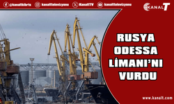 Rusya, Odessa Limanı’nı vurdu