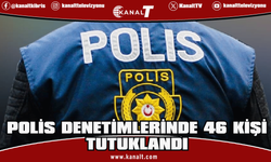 Bir gecede 46 kaçak yakalandı