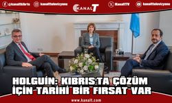 Holguin: Kıbrıslıların çözüm için doğan bu tarihi fırsatı değerlendirmelerini içtenlikle umut ediyorum