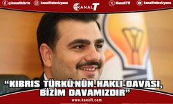 AK Parti Genel Sekreteri İnan: Kıbrıs Türkü'nün haklı davası, bizim davamızdır