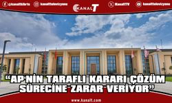 Cumhurbaşkanlığı: AP'nin Taraflı Kararı Çözüm Sürecine Zarar Veriyor