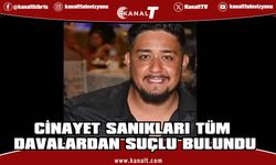 Mavideniz Cinayetinde Sanıklar Tüm Davalardan Suçlu Bulundu