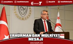 Erhürman: Mülkiyet Sorununun Çözümü Samimiyetten Geçiyor