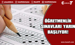 Öğretmenlik sınavları yarın başlıyor: 2 bin 306 aday öğretmenlik için yarışacak